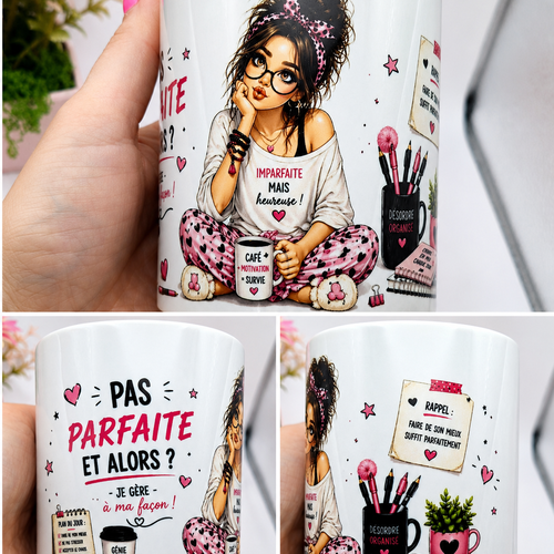 Mug "pas parfaite et alors " version brune