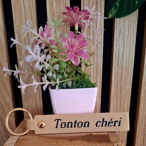 Porte clef " tonton chéri "