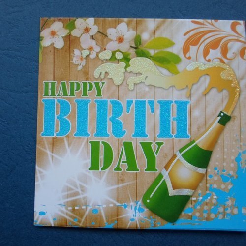 Carte  mini de voeux bouteille de champagne "happy birthday"