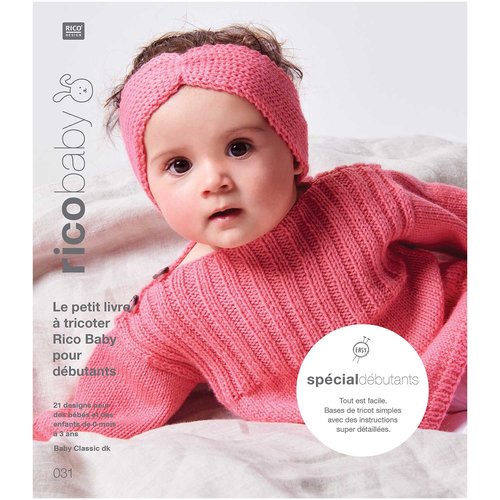 Le petit livre a tricoter rico baby pour debutants / 0 mois a 3 ans