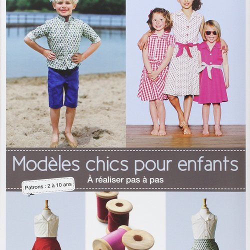 Modeles chics pour enfants / livre - Un grand marché