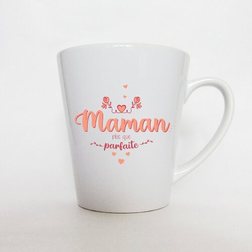 Mug personnalisé maman plus que parfaite cadeau pour mamounette,  mug blanc coniques latte, cadeau de fête des mères