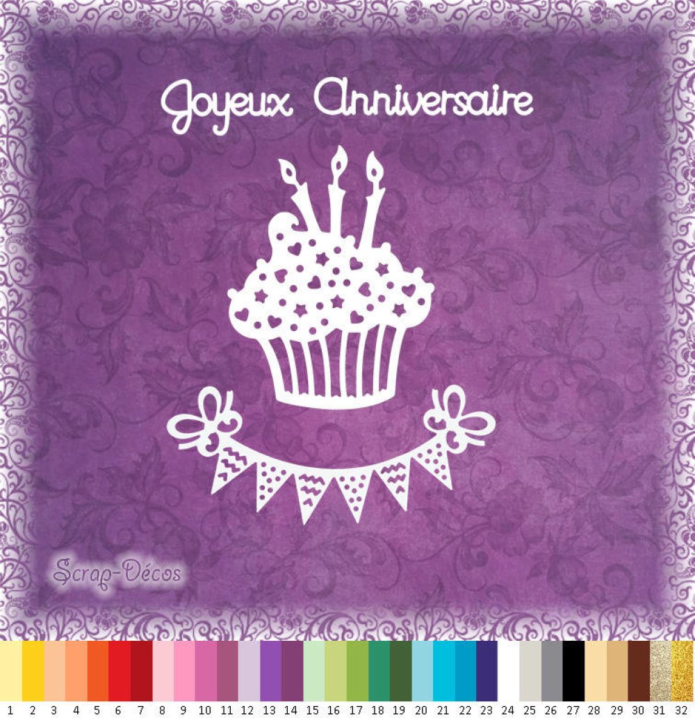 Lot De 3 Decoupes Scrapbooking Joyeux Anniversaire Fanions Cupcake Gateau Embellissement Die Cut 32 Couleurs Disponibles Ref L184 Un Grand Marche