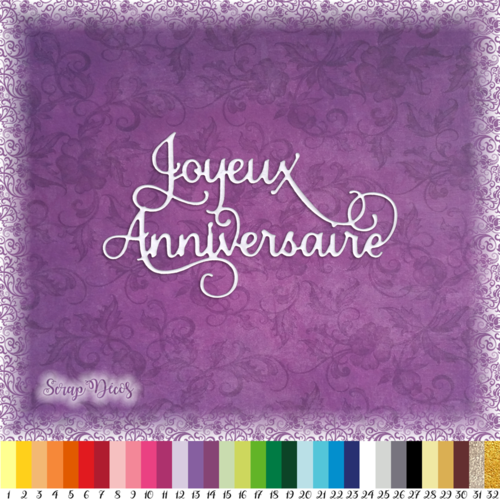 Decoupe Scrapbooking Joyeux Anniversaire Fete Arabesques Embellissement Die Cut Carte Papier Scrap Ref 3232 Un Grand Marche