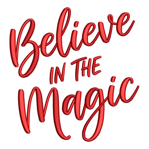Broderie machine – inscription « believe in the magic » en lettrage rouge