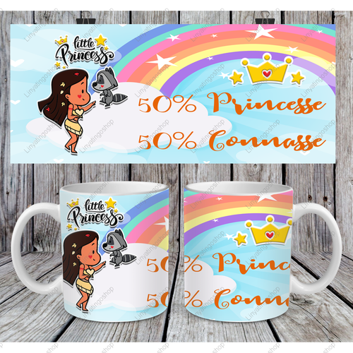 Modèle de sublimation  design template mug11oz  png little princess 2 50 % princesse 50 % connasse