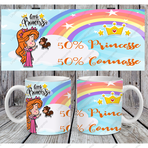 Modèle de sublimation  design template mug11oz  png little princess 6 50 % princesse 50 % connasse