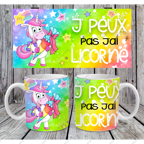 Modèle de sublimation  design template mug11oz  png j'peux pas j'ai licorne 5