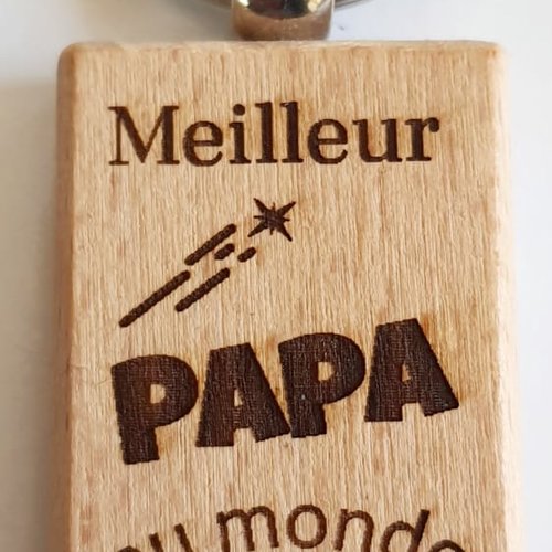 Porte cles "meilleur papa du monde" en bois