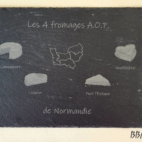 Plateau a fromage en ardoise " les 4 fromages aop de normandie "