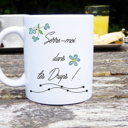 Mug original et personnalisable serre-moi dans tes draps !, mug classique , céramique, tasses personnalisable