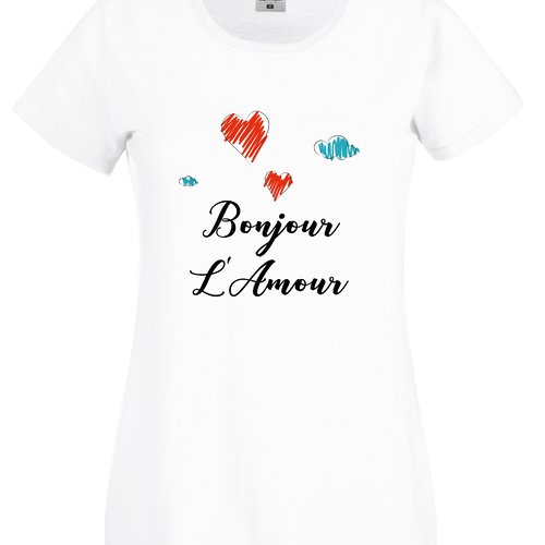 T-shirt femme humour bonjour l'amour ! idée cadeau saint-valentin