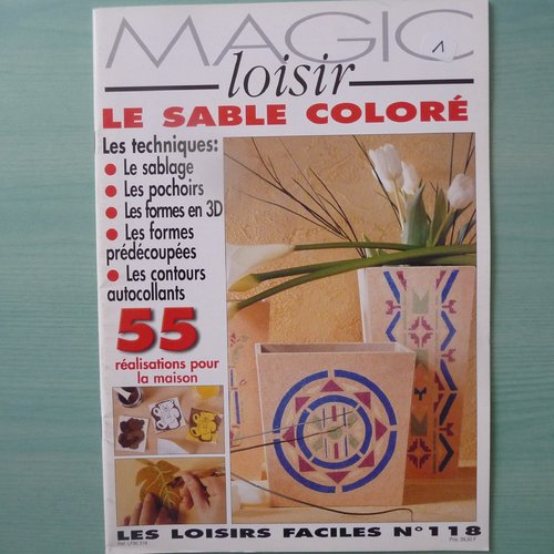 Livre loisirs créatifs  "le sable coloré" - collection "magic loisir" n° 118