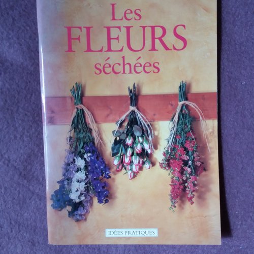 Livre "les fleurs séchées" - décoration intérieure, home-déco