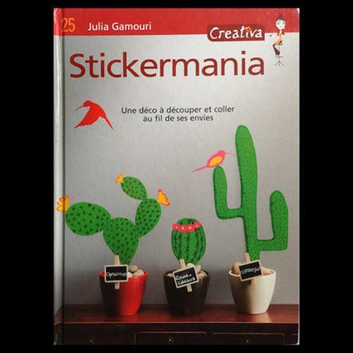 Livre "stickermania" ou comment fabriquer ses stickers