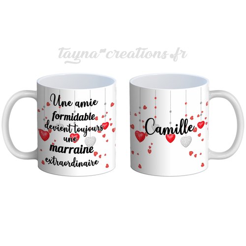Mug amie marraine, une amie formidable devient toujours une marraine extraordinaire, votre prénom, mug personnalisable