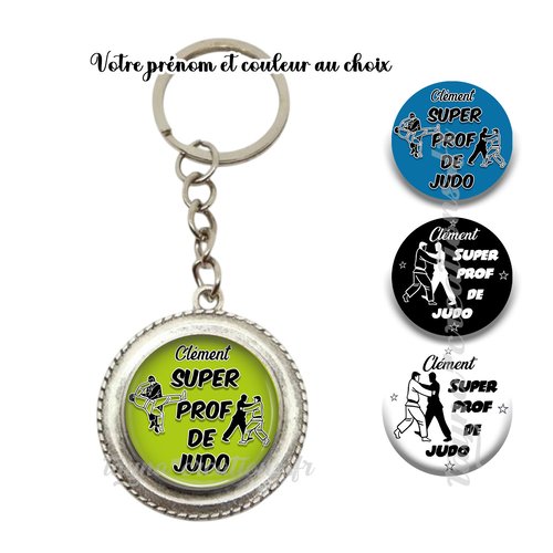 Votre prénom, porte clés super prof de judo personnalisable