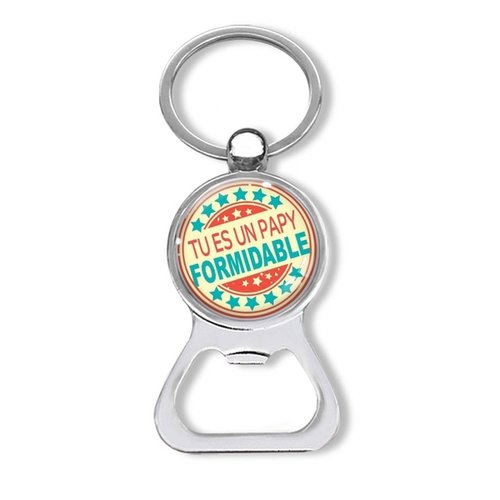 Porte clés tu es un papy formidable, décapsuleur cadeau fête des papys