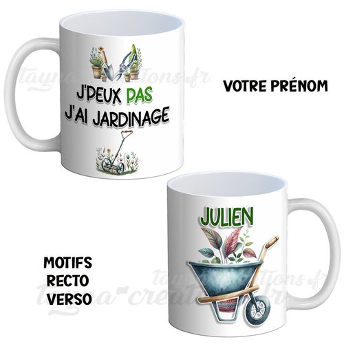 Mug j’peux pas, j’ai jardinage, personnalisé avec votre prénom