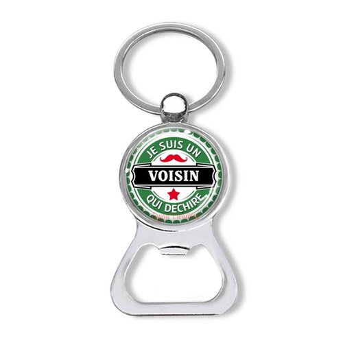 Porte clés voisin, décapsuleur je suis un voisin qui déchire
