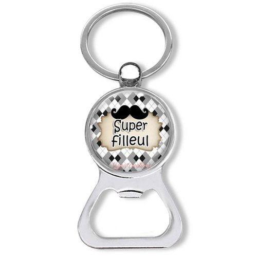 Porte clés filleul, décapsuleur super filleul