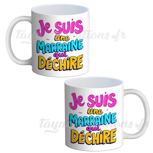 Mug marraine– cadeau mug je suis une marraine qui déchire