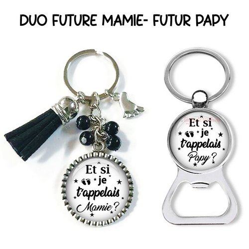 Porte-clés duo future mamie, futur papy – et si je t'appelais mamie, et si je t'appelais papy, annonce grossesse