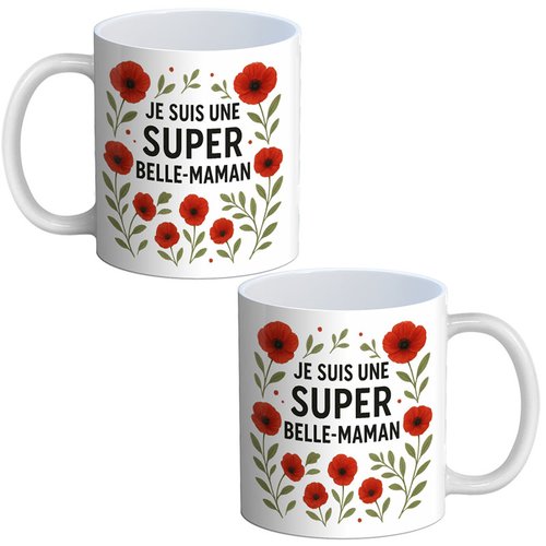 Mug belle-maman – je suis une super belle-maman – cadeau original fête des mères ou anniversaire