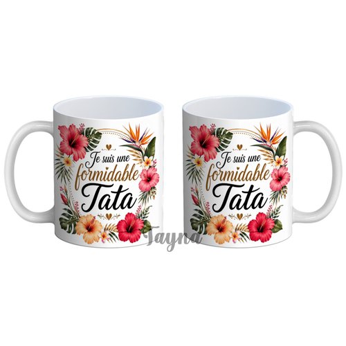 Mug tata, je suis une formidable tata