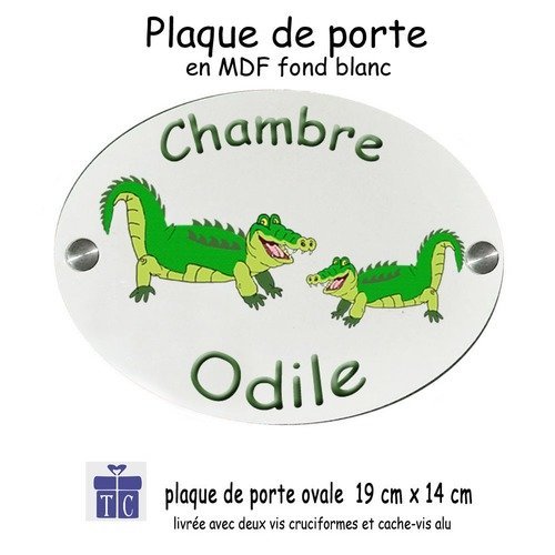 Plaque de porte- crocodile- personnaliser avec prénom exemple odile