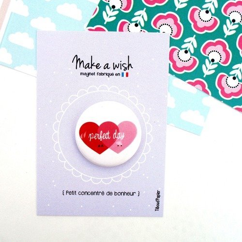 Magnet double cœur perfect day format 32 mm sur carton à message 'make a wish'