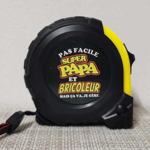 Mètre ruban - pas facile d'être un super papa bricoleur, mais je gère