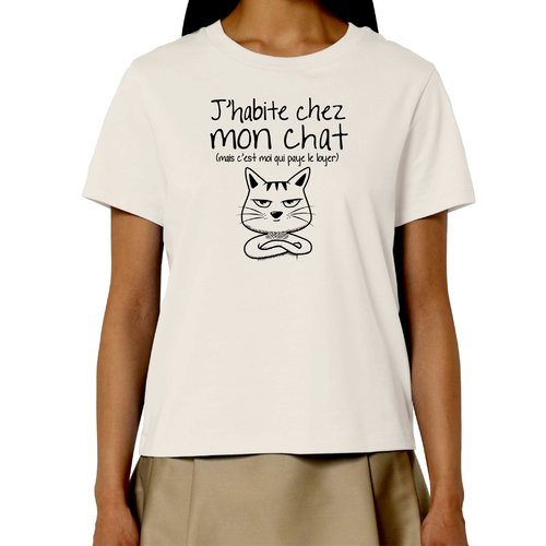 J'habite chez mon chat - t-shirt en coton bio - mais c'est moi qui paye le loyer