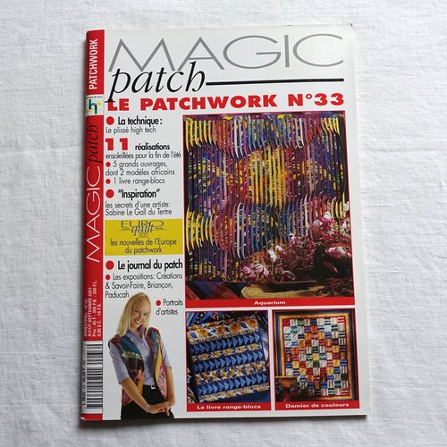 Magazine magic patch - le patchwork n° 33 - technique le plissé high tech