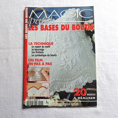 Magazine magic patch - les bases du boutis - 20 modèles - patrons