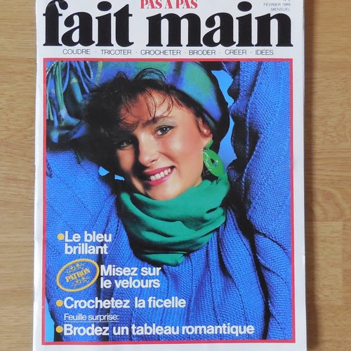 Magazine pas à pas fait main n°2 - février 1986