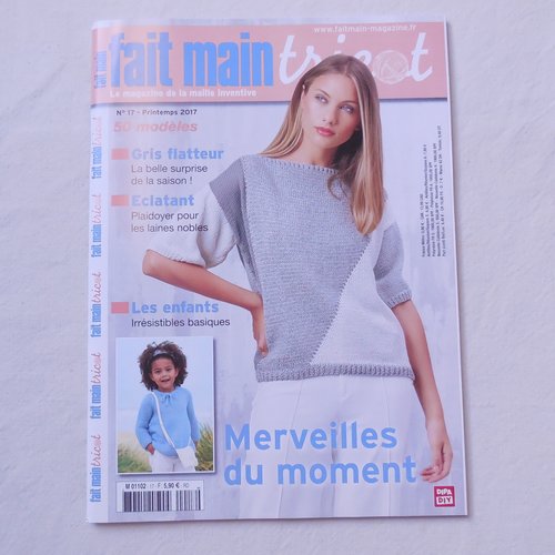 Magazine fait main tricot n° 17 - printemps 2017