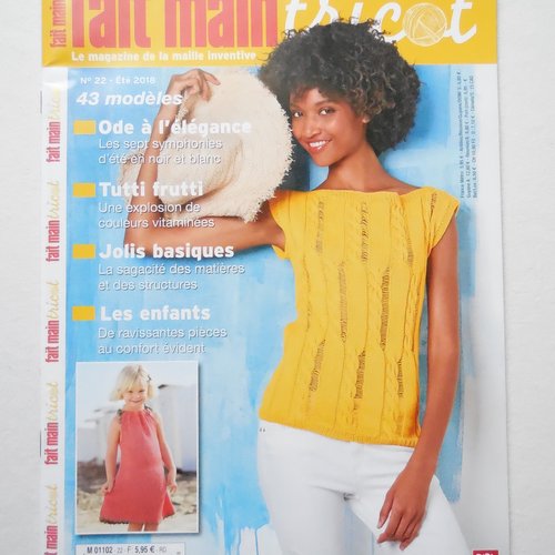 Magazine fait main tricot n° 22 - eté 2018