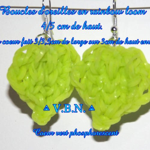 Boucles d'oreilles coeur jaune/vert phosphorescent la nuit, fait avec les elastiques, rainbow loom 