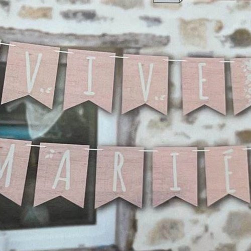 Guirlande 19 fanions "vive les maries" collection bois de rose - en papier- recto verso- 5m. fanion 18x12 cm