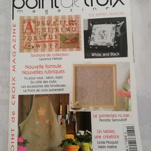 Point de croix magazine, bimestriel - n° 60 - mars /avril 2009