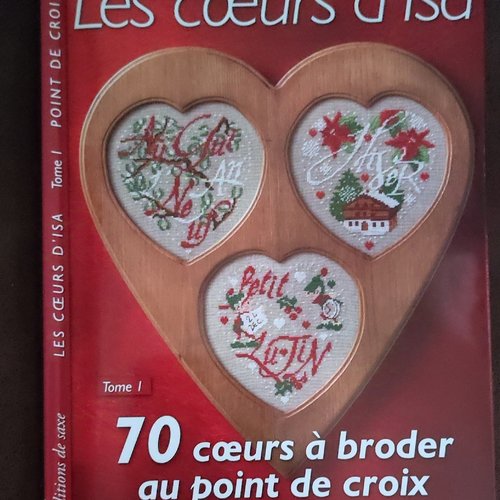 Les cœurs d'isa tome 1- 70 coeurs à broder au point de croix