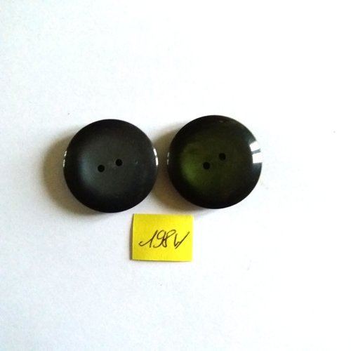 2 boutons en résine 1 bt gris - 1 bt vert - 31mm - 198v