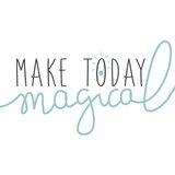 Make today magical