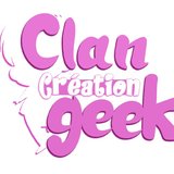 Clan création & geek