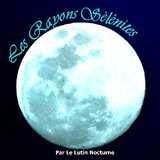 Les rayons sélénites