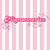 Mignonneries & Co. by Marion
