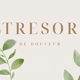 Tresor de douceur