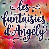 Les fantaisies d'Angély