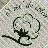 Ô rêv' de coton